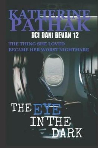 Cover of The Eye in the Dark