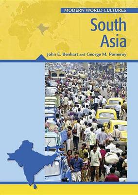 Cover of South Asia. Modern World Cultures.