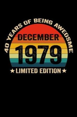 Cover of December 1979 Limited Edition 40 Years of Being Awesome