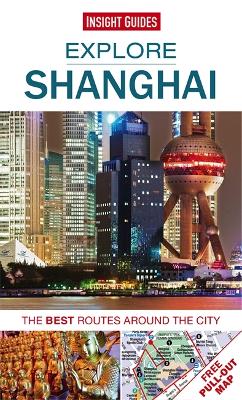 Cover of Insight Guides Explore Shanghai (Travel Guide with Free eBook)