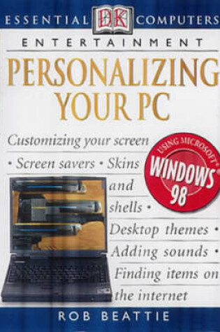 Cover of Essential Computers:  Personalizing Your PC