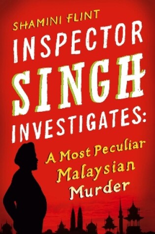 Cover of A Most Peculiar Malaysian Murder