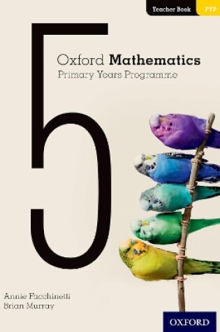 Cover of Oxford Mathematics Primary Years Programme Teacher Book 5