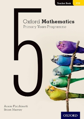 Book cover for Oxford Mathematics Primary Years Programme Teacher Book 5