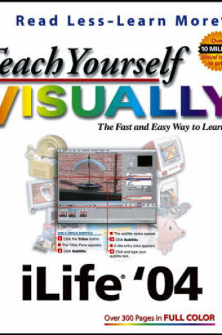 Cover of Teach Yourself Visually ILife '04