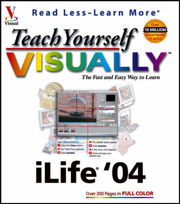 Book cover for Teach Yourself Visually ILife '04