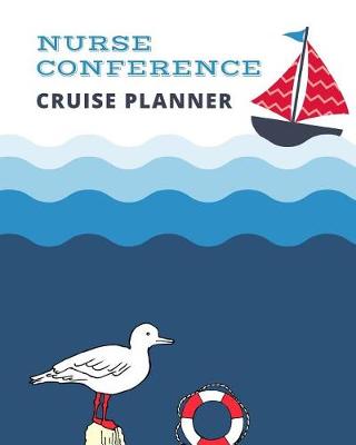 Book cover for Nurse Conference Cruise Planner