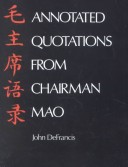 Book cover for Annotated Quotations from Chairman Mao