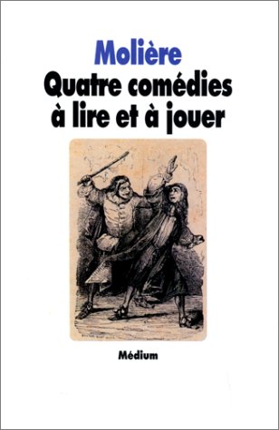 Book cover for Quatre comedies a lire et a jouer