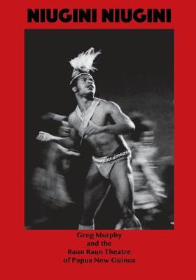 Cover of Niugini Niugini, A Trilogy of Folk Operas