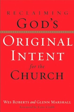 Cover of Reclaiming God's Original Intent for the Church