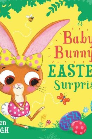Cover of Baby Bunny’s Easter Surprise