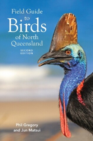 Cover of Field Guide to Birds of North Queensland