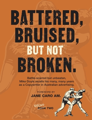 Book cover for Battered, Bruised, but not Broken
