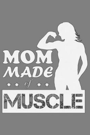 Cover of Mom Made Of Muscle