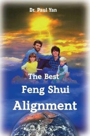 Cover of The Best Feng Shui Alignment