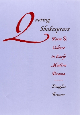 Book cover for Quoting Shakespeare