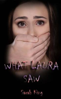 Book cover for What Laura Saw