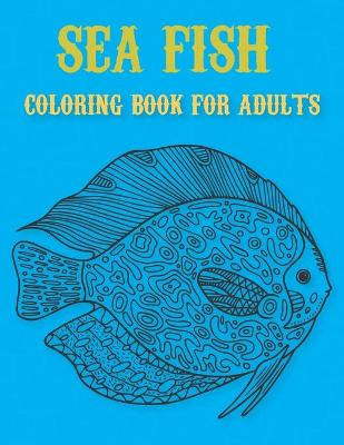 Book cover for Fish Adults Coloring Book