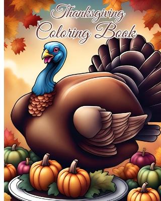 Book cover for Thanksgiving Coloring Book for Kids Ages 2-6