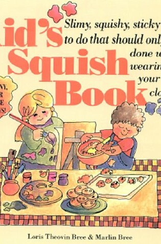 Cover of Kid's Squish Book