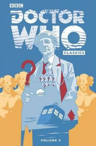 Cover of Doctor Who Classics, Volume 9