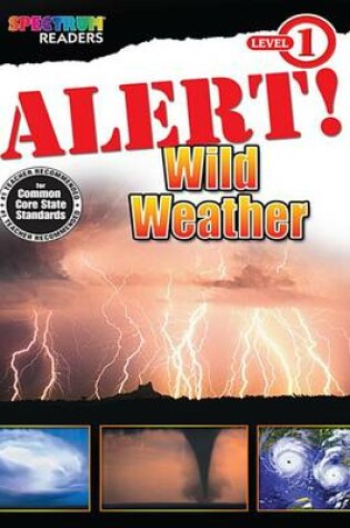 Cover of Alert! Wild Weather