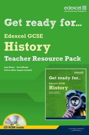 Cover of Get Ready for Edexcel GCSE History Teacher Resource Pack