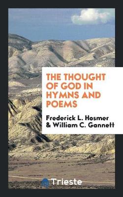 Book cover for The Thought of God in Hymns and Poems