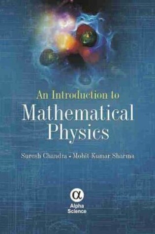 Cover of An Introduction to Mathematical Physics