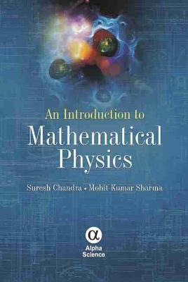 Book cover for An Introduction to Mathematical Physics