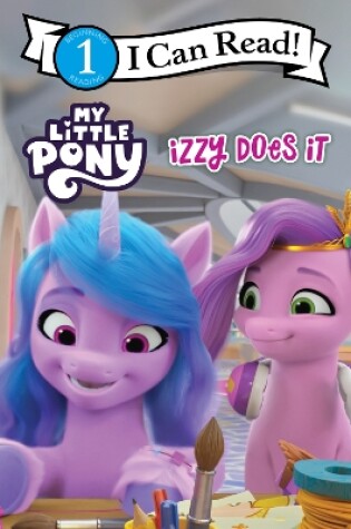 Cover of My Little Pony: Izzy Does It