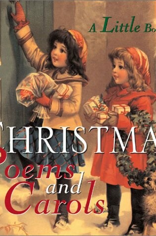 Cover of A Little Book of Christmas Poems and Carols