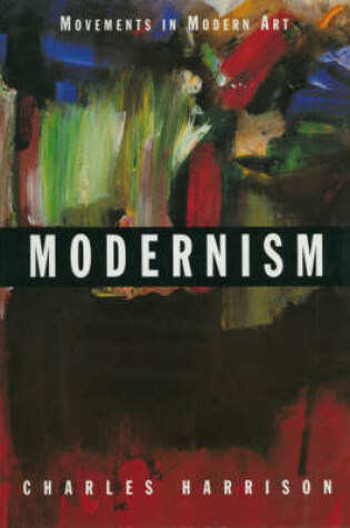 Cover of Modernism (Movements Mod Art)