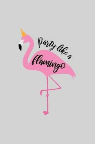 Cover of Party like a flamingo!