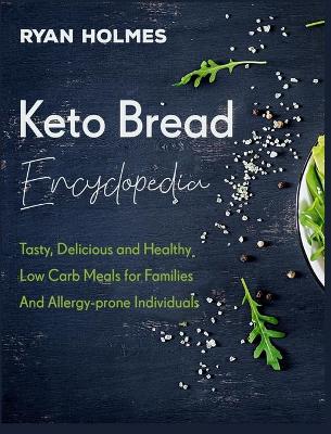 Book cover for Keto Bread Encyclopedia