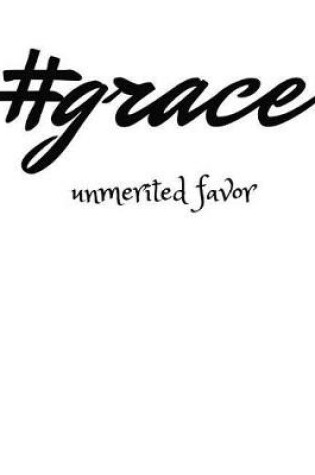 Cover of #grace