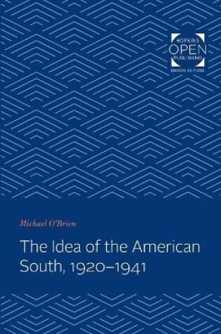 Cover of The Idea of the American South, 1920-1941