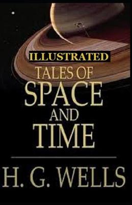 Book cover for Tales of Space and Time Illustrated