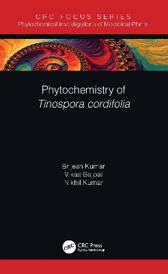 Book cover for Phytochemistry of Tinospora cordifolia