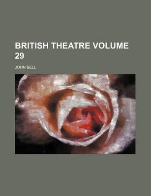 Book cover for British Theatre Volume 29