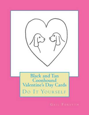 Book cover for Black and Tan Coonhound Valentine's Day Cards