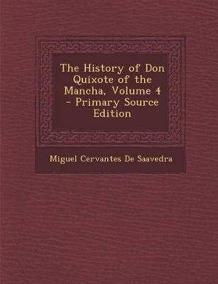 Book cover for The History of Don Quixote of the Mancha, Volume 4