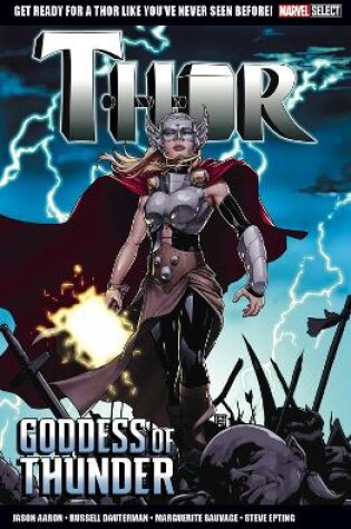 Cover of Marvel Select Thor: Goddess Of Thunder