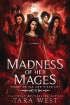 Book cover for Madness of Her Mages