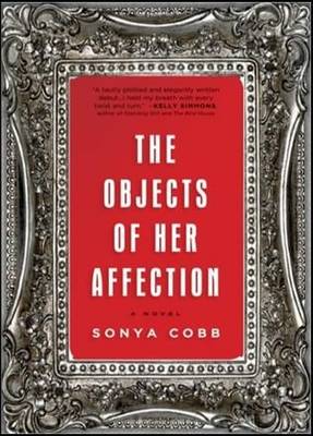 Book cover for The Objects of Her Affection