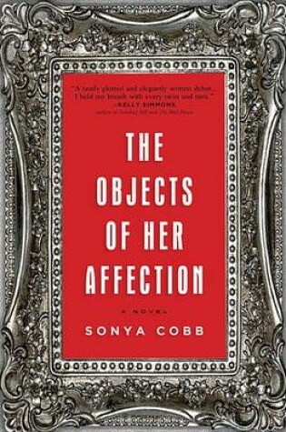 Cover of The Objects of Her Affection