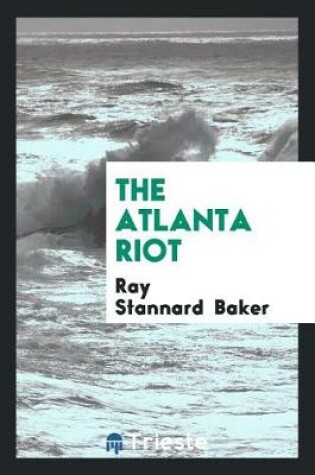 Cover of The Atlanta Riot