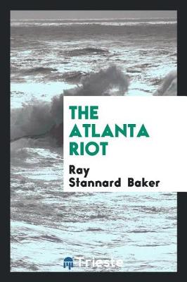 Book cover for The Atlanta Riot