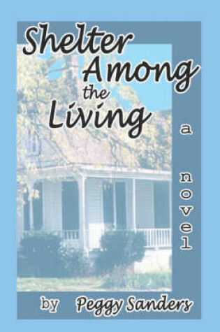 Cover of Shelter Among the Living